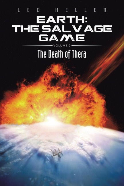 Earth The Salvage Game: The Death of Thera