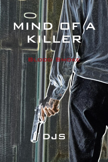 Mind of a Killer: Blood Smoke