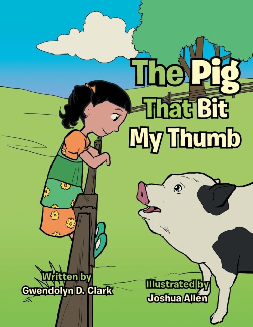 The Pig That Bit My Thumb
