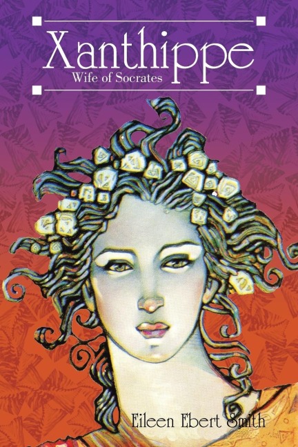 Xanthippe: Wife of Socrates