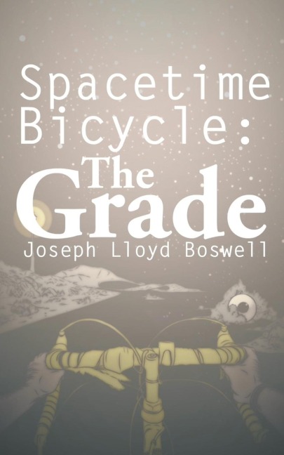 Spacetime Bicycle: The Grade