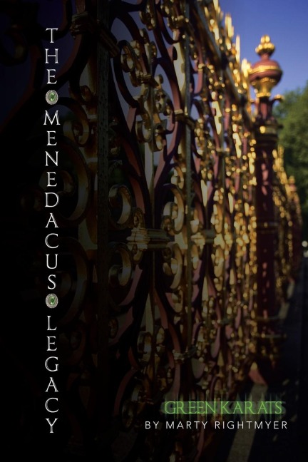The Menedacus Legacy: Green Karats