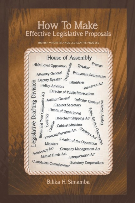 How To Make Effective Legislative Proposals: British Virgin Islands Legislative Process