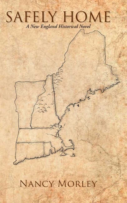 Safely Home: A New England Historical Novel