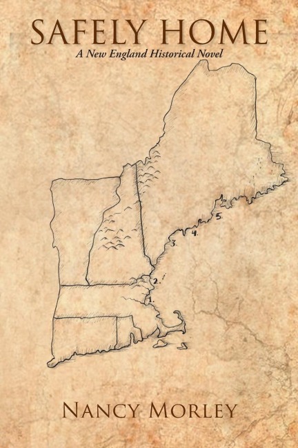 Safely Home: A New England Historical Novel