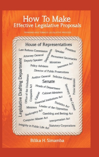 How To Make Effective Legislative Proposals: Trinidad and Tobago Legislative Process