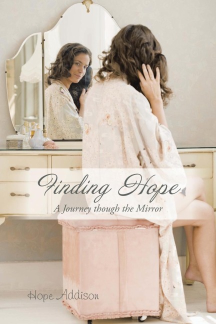 Finding Hope: A Journey though the Mirror