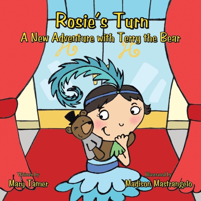 Rosies Turn: A New Adventure with Terry the Bear