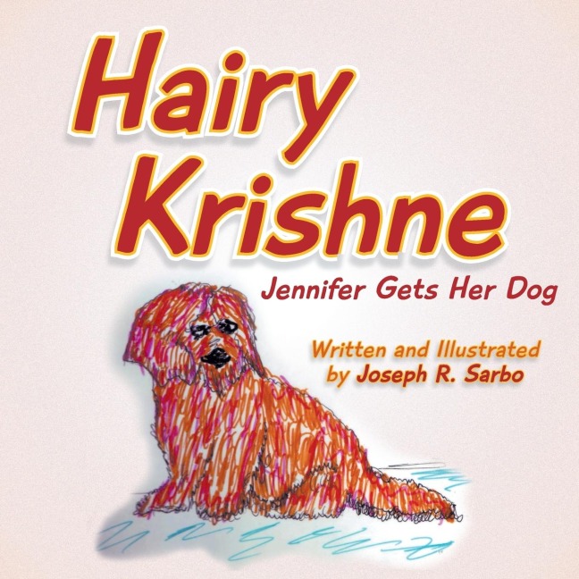 Hairy Krishne: Jennifer Gets Her Dog