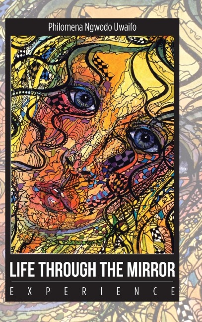 Life Through the Mirror: Experience