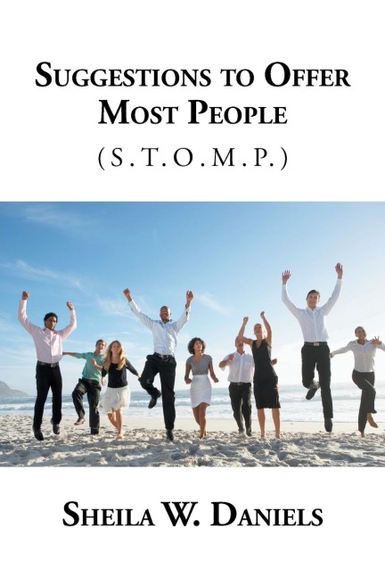 Suggestions to Offer Most People: (S.T.O.M.P.)