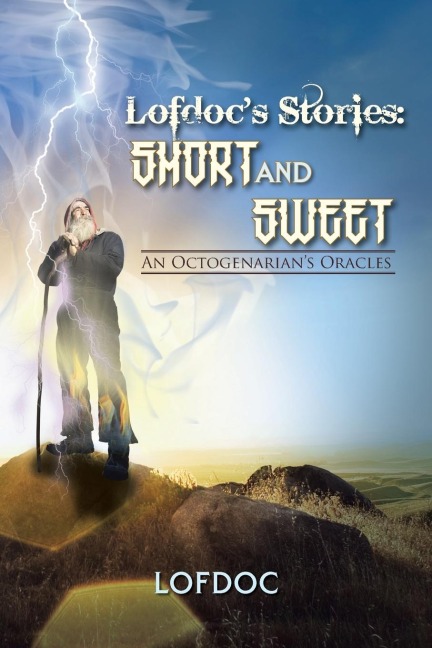 Lofdocs Stories: Short and Sweet: An Octogenarians Oracles