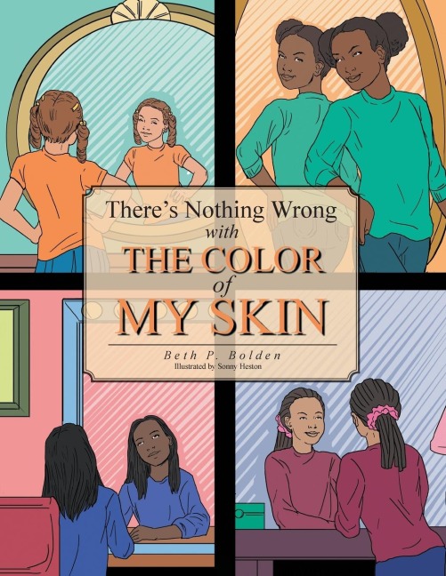 Theres Nothing Wrong with the Color of My Skin