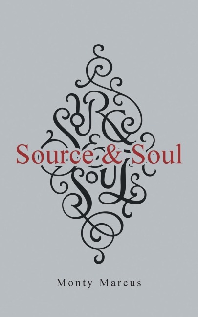 Source & Soul