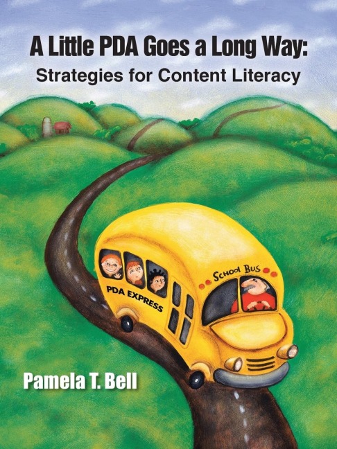 A Little PDA Goes a Long Way: Strategies for Content Literacy