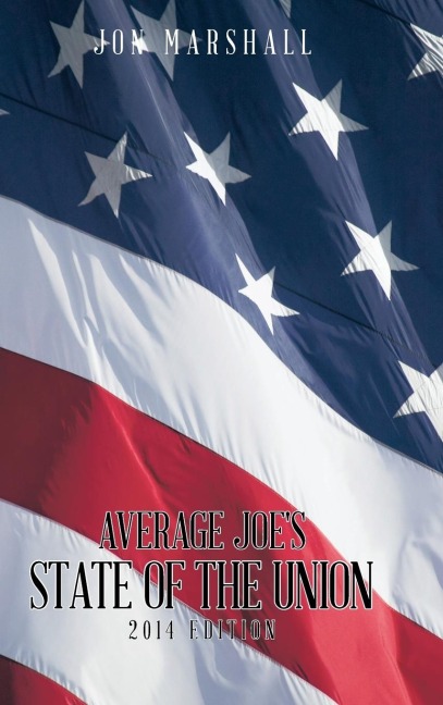 Average Joes State of the Union: 2014 Edition