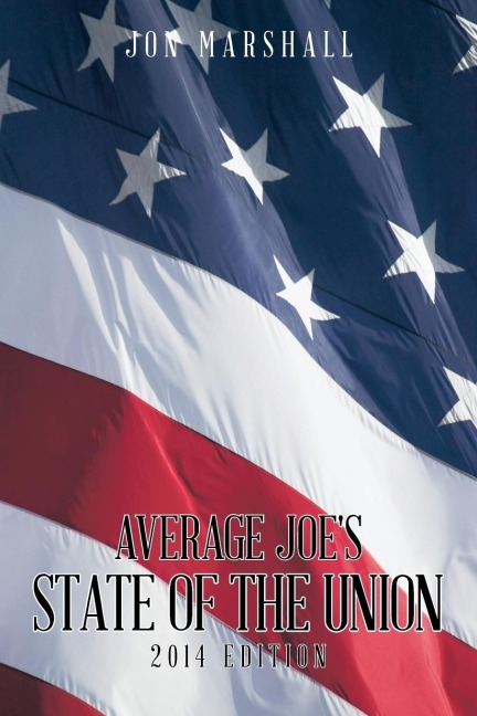 Average Joes State of the Union: 2014 Edition