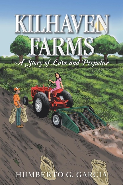 Kilhaven Farms: A Story of Love and Prejudice