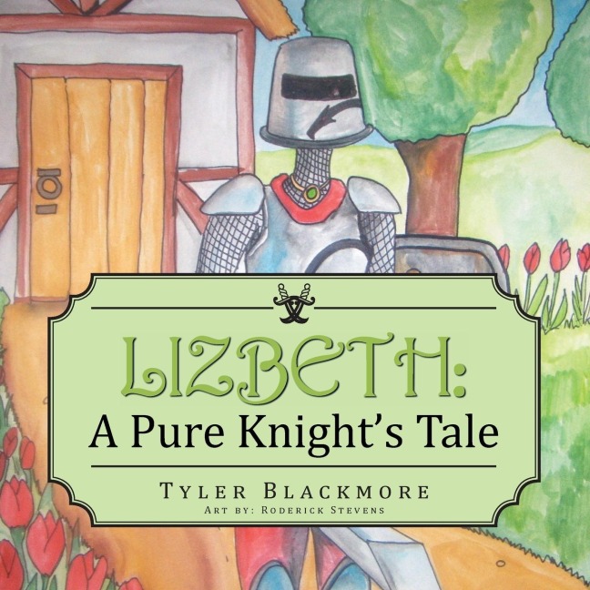 Lizbeth: A Pure Knights Tale
