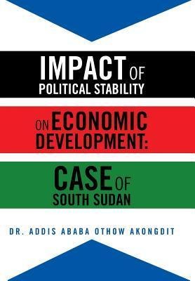Impact of Political Stability on Economic Development: Case of South Sudan