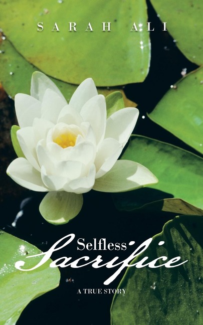 Selfless Sacrifice