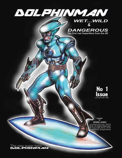 Dolphinman: Wet...Wild & Dangerous