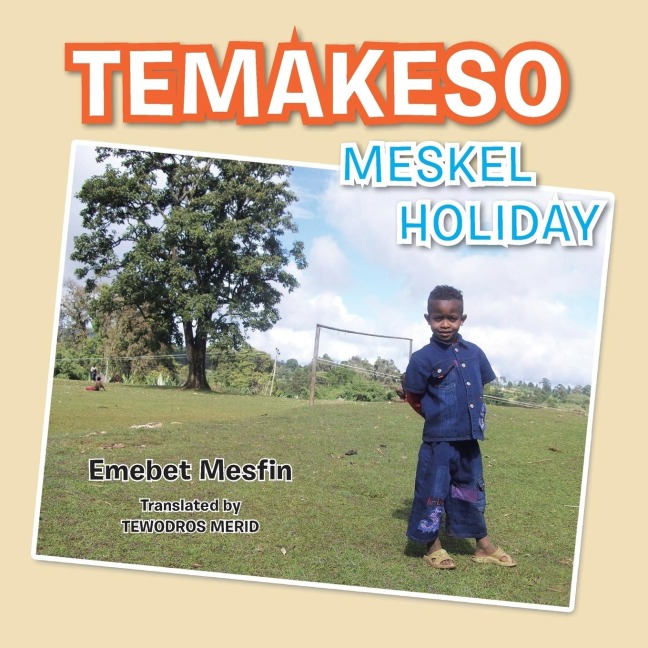 Temakeso: Meskel Holiday