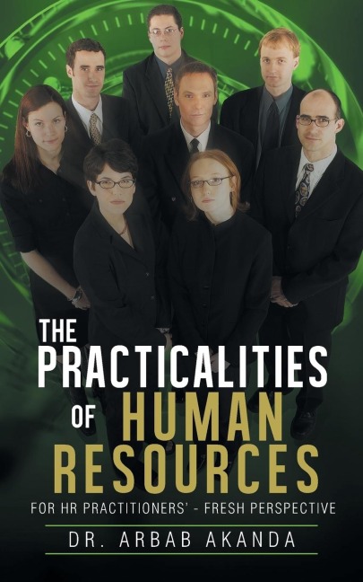 The Practicalities of Human Resources: For HR Practitioners - Fresh Perspective