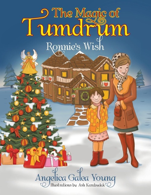 The Magic of Tumdrum: Ronnies Wish