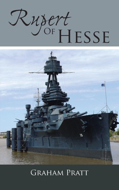 Rupert of Hesse: Letters Written by a Man in His Forties