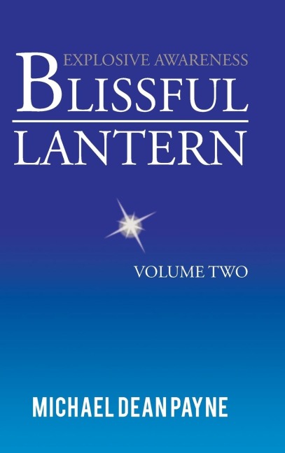 Blissful Lantern: Volume Two
