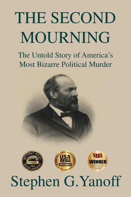 THE SECOND MOURNING: The Untold Story of Americas Most Bizarre Political Murder