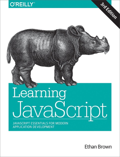 Learning JavaScript: JavaScript Essentials for Modern Application Development