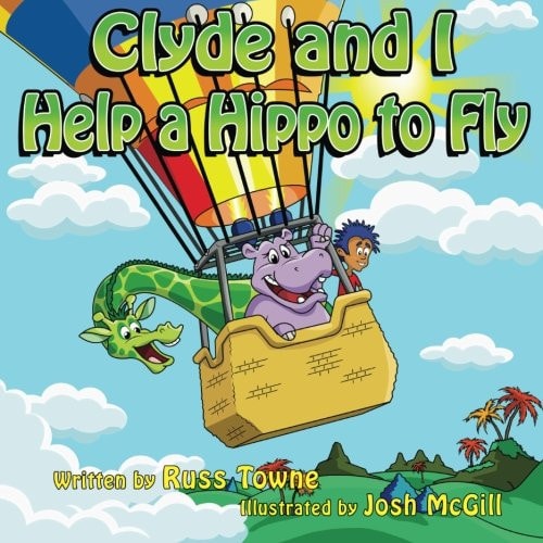 Clyde and I Help a Hippo to Fly