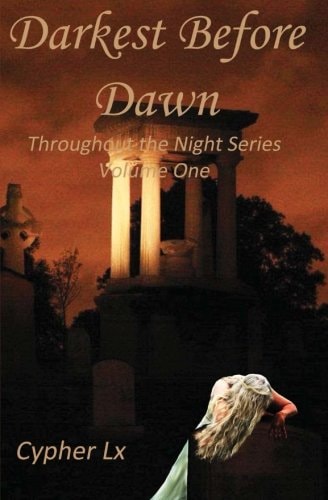 Darkest Before Dawn