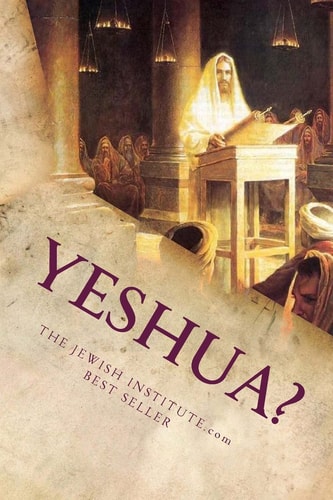 Yeshua? Discovering The Jewish Messiah