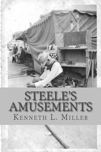 Steele's Amusements Carnival Life on the Midway