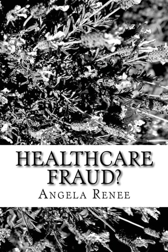 Healthcare Fraud? Let Me Tell You a Story... ... .