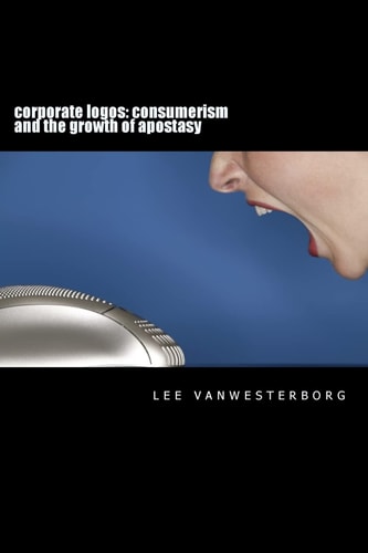 Corporate Logos Consumerism and the Growth of Apostasy