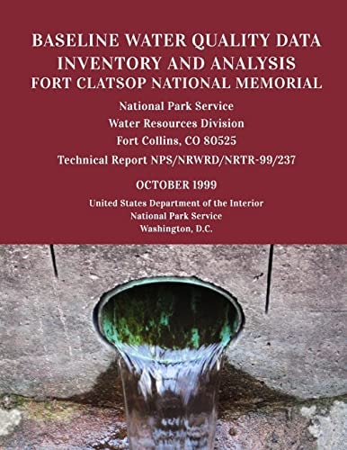 Baseline Water Quality Data Inventory and Analysis Fort Davis National Historic Site