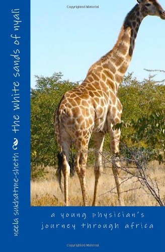 The White Sands of Nyali A Young Physician's Journey Through Africa