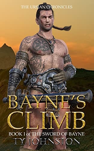 Bayne's Climb Book I of The Sword of Bayne