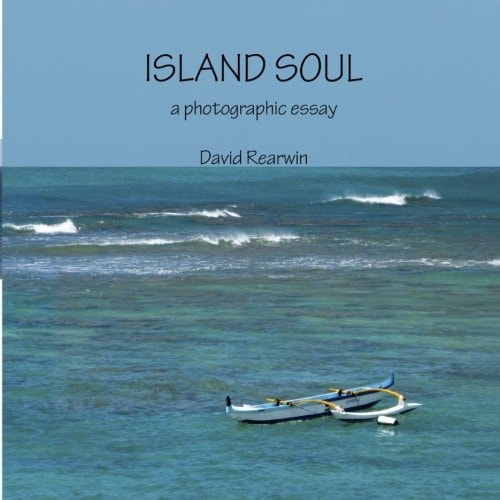 Island Soul - a Photographic Essay