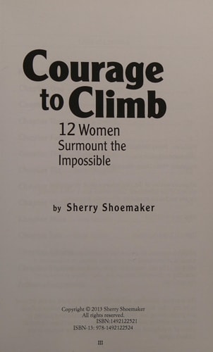 Courage to Climb 12 Women Surmount the Impossible