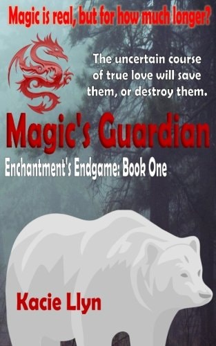 Magic's Guardian Enchantment's Endgame Book One