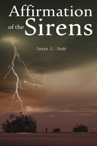 Affirmation of the Sirens A Sequel to Echo of a Siren