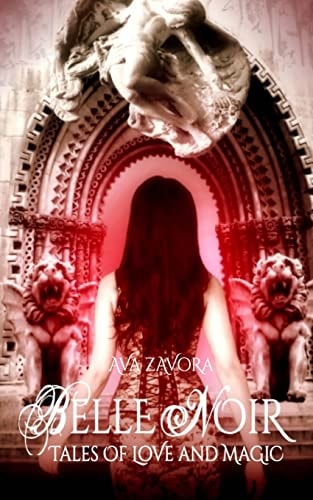 Belle Noir Tales of Love and Magic