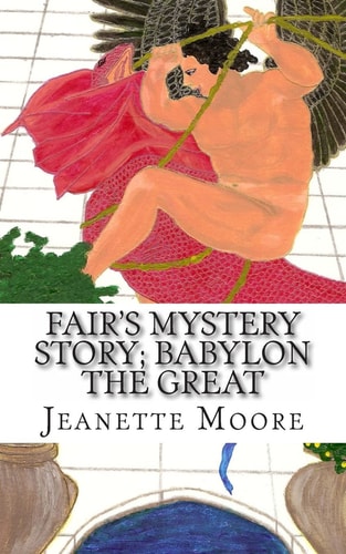 Fair's Mystery Story; Babylon the Great