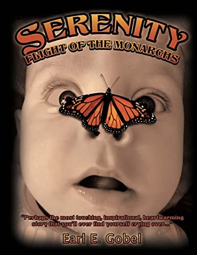 Serenity Flight of the Monarchs