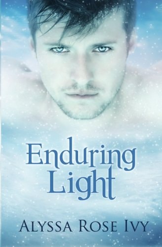 Enduring Light Book Three of the Afterglow Trilogy